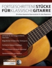 Fortgeschrittene Stu&#776;cke Fu&#776;r Klassische Gitarre - Book