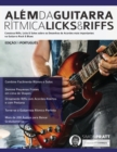 Ale&#769;m da Guitarra Ri&#769;tmica - Licks & Riffs - Book