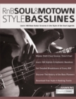 RnB, Soul & Motown Style Basslines : Learn 100 Bass Guitar Grooves in the Style of the Soul Legends - Book