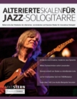Alterierte Skalen fur Jazz-Sologitarre - Book
