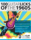 100 Guitar Licks of the 1960s - Book