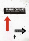 Blank Canvas : Art School Creativity From Punk to New Wave - Book