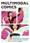 Multimodal Comics : The Evolution of Comics Studies - eBook