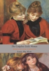 The Complete Little Women : Little Women, Good Wives, Little Men, Jo's Boys (Dust Jacket Gift Edition, Illustrated, Unabridged) - Book