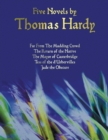 Five Novels by Thomas Hardy - Far from the Madding Crowd, the Return of the Native, the Mayor of Casterbridge, Tess of the D'Urbervilles, Jude the Obs - Book