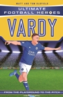 Vardy (Ultimate Football Heroes - the No. 1 football series) : Collect them all! - Book