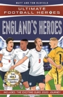 England's Heroes : (Ultimate Football Heroes - the No. 1 football series): Collect them all! - Book