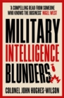 Military Intelligence Blunders - Book
