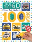 100 Things That Go Words Sticker Activity - Book