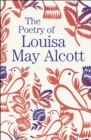 The Poetry of Louisa May Alcott - Book