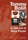 Tommy Bolin - In and Out of Deep Purple - Book