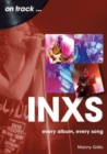 INXS On Track : Every Album, Every Song - Book