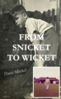 From Snicket to Wicket - Book