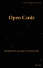 Open Cards: The Origin of Life and a Surgery on the Human Mind - Book
