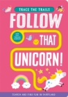 Follow That Unicorn! - Book