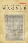 Five Lessons on Wagner - eBook