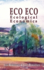 Eco Eco : Ecological Economics - Book