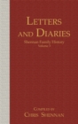 Letters and Diaries : Shennan Family History Volume 3 - Book