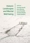Historic Landscapes and Mental Well-being - Book
