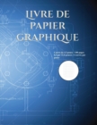 Livre de papier graphique demi-pouce : Un livre de papier quadrille extra-large - Book