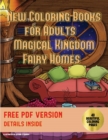 New Coloring Books for Adults (Magical Kingdom - Fairy Homes) : New Coloring Books for Adults: 40 Fairy Magical Kingdom Pictures to Color - Book