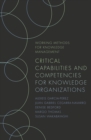 Critical Capabilities and Competencies for Knowledge Organizations - Book