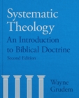 Systematic Theology : An Introduction to Biblical Doctrine - Book