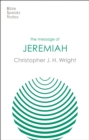 The Message of Jeremiah : Grace In The End - Book