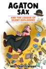 Agaton Sax and the League of Silent Exploders - eBook