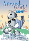 Around the World with Sam the Robot : Explore, See and Learn about Different Countries - Book