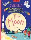 Curious Questions & Answers about The Moon - Book