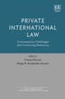 Private International Law : Contemporary Challenges and Continuing Relevance - eBook