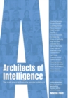 Architects of Intelligence : The truth about AI from the people building it - Book
