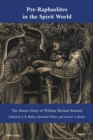 Pre-Raphaelites in the Spirit World : The Seance Diary of William Michael Rossetti - Book