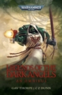 Legends of the Dark Angels: A Space Marine Omnibus - Book