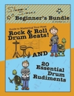 Slammin' Simon's Beginner's Bundle : 2 books in 1!: "Guide to Mastering Your First Rock & Roll Drum Beats" AND "20 Essential Drum Rudiments" - Book