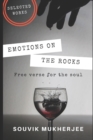 Emotions On the Rocks : Free Verse for the soul - Book