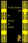 To the Eastern Side - Book