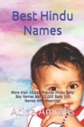 Best Hindu Names : More than 26,000 Popular Hindu Baby Boy Names and 22,000 Baby Girl Names with Meanings - Book