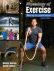 Physiology of Exercise : Theory to Application - Book