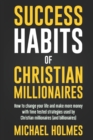 Success Habits of Christian Milionaires - Book