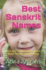 Best Sanskrit Names : More than 7,000 Popular Sanskrit Names for Girls with Meanings - Book
