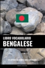 Libro Vocabolario Bengalese : Un Approccio Basato sugli Argomenti - Book