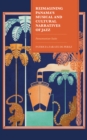 Reimagining Panama's Musical and Cultural Narratives of Jazz : Panamanian Suite - Book