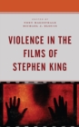 Violence in the Films of Stephen King - Book