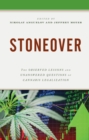 Stoneover : The Observed Lessons and Unanswered Questions of Cannabis Legalization - Book