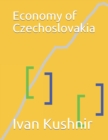 Economy of Czechoslovakia - Book