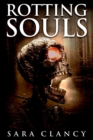 Rotting Souls : Scary Supernatural Horror with Monsters - Book