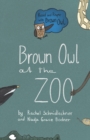 Brown Owl at the Zoo - Book