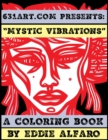 Mystic Vibrations : A Coloring Book - Book